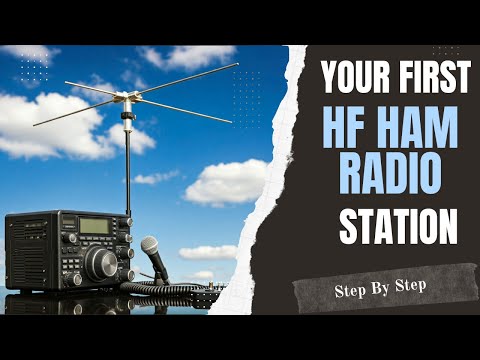 A Beginner's Guide to Setting Up an HF Ham Radio Station [Step by Step]