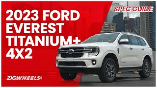 2023 Ford Everest Titanium+ 4x2 Spec Guide | Zigwheels.Ph