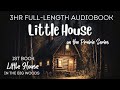 Entire Audiobook Reading of LITTLE HOUSE IN THE BIG WOODS - Uninterrupted Storytelling for Sleep