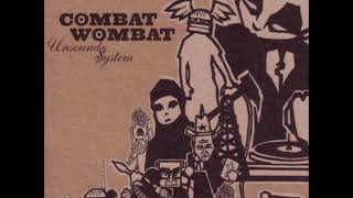 combat wombat - Unsound $ystem (2005)