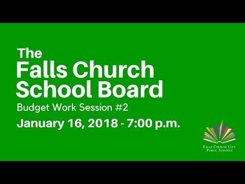 Falls Church School Board Budget Work Session #2