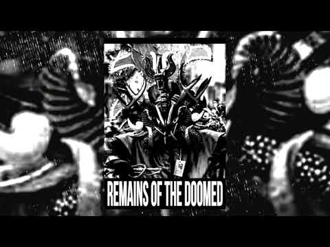 REMAINS OF THE DOOMED - S/T (2021)