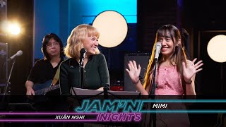 Đêm Nhạc MMG &quot;Jam&#39;n Nights&quot; Ep. 3 || Xuân Nghi x Mimi || &quot;Cứ Chill Thôi&quot;