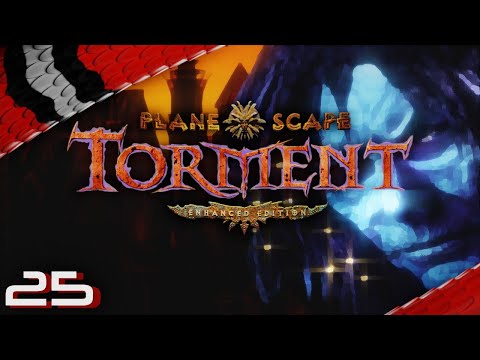 Let's Play Planescape: Torment - Enhanced Edition - Episode 25 [deutsch german]