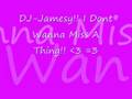dj jamesy-i don't wanna miss a thing