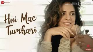 Hui mai tumhari l neetu n chandra l new latest mp3 song 2019