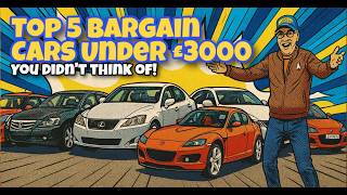 Stop! Don’t Buy a Used Car Until You See These 5 Bargains Under £3k