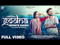 GODNA GODAYE HAVAV Full Video Mahek Mankrash Tushar Chakradhari Tanisha New Cg Song 2025