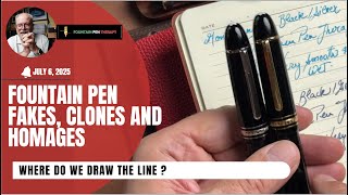 Fountain Pen Fakes, Clones and Homages
