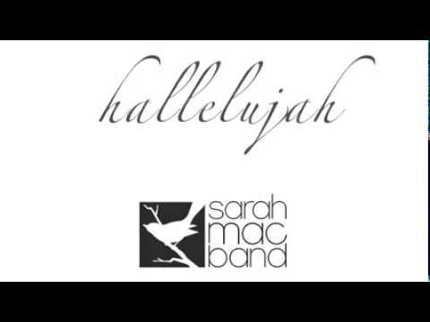 Hallelujah by Sarah Mac Band