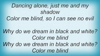 Extreme - Color Me Blind Lyrics