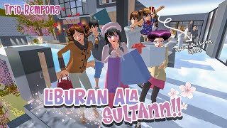 Download lagu LIBURAN ALA SULTAN!! || TRIO REMPONG || SAKURA SCHOOL SIMULATOR mp3 Download lagu LIBURAN ALA SULTAN!! || TRIO REMPONG || SAKURA SCHOOL SIMULATOR mp3