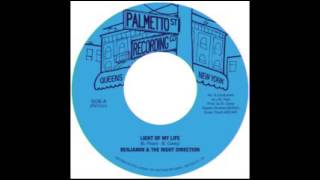 Benjamin & The Right Direction "Light Of My Life"