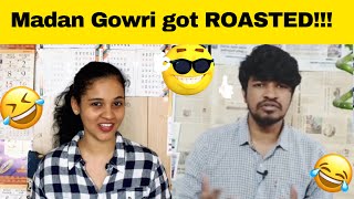 Madan Gowri got ROASTED🤣🔥!  MG  Tamil  Fun v
