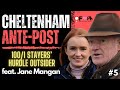 2024 CHELTENHAM FESTIVAL ANTE POST TIPS feat. Jane Mangan | Racing TV Presenter | Horse Racing Tips