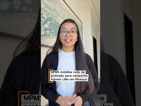 MPMS mobiliza rede de proteção para campanha Agosto Lilás em Nioaque