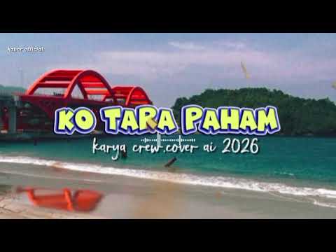 Ko Tara Paham.karya crew || cover ai 2026