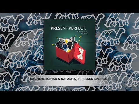 dj Cherepashka & dj Pasha_T - Mixtape: Present​.​Perfect (2020)