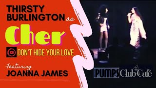 Thirsty Burlington/Joanna James as CHER | Don&#39;t Hide Your Love In Boston (Drag Performance)
