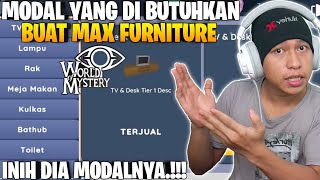 MODAL MAX FURNITURE WORLD OF MYSTERY - MODAL YANG DI BUTUHKAN MAX FURNITURE WORLD OF MYSTERY