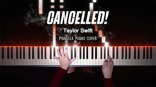 Download lagu Taylor Swift - CANCELLED! | Piano Cover by Pianella Piano mp3