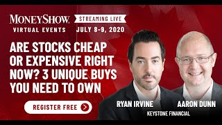 Are Stocks Cheap or Expensive Right Now? 3 Unique Buys You Need to Own