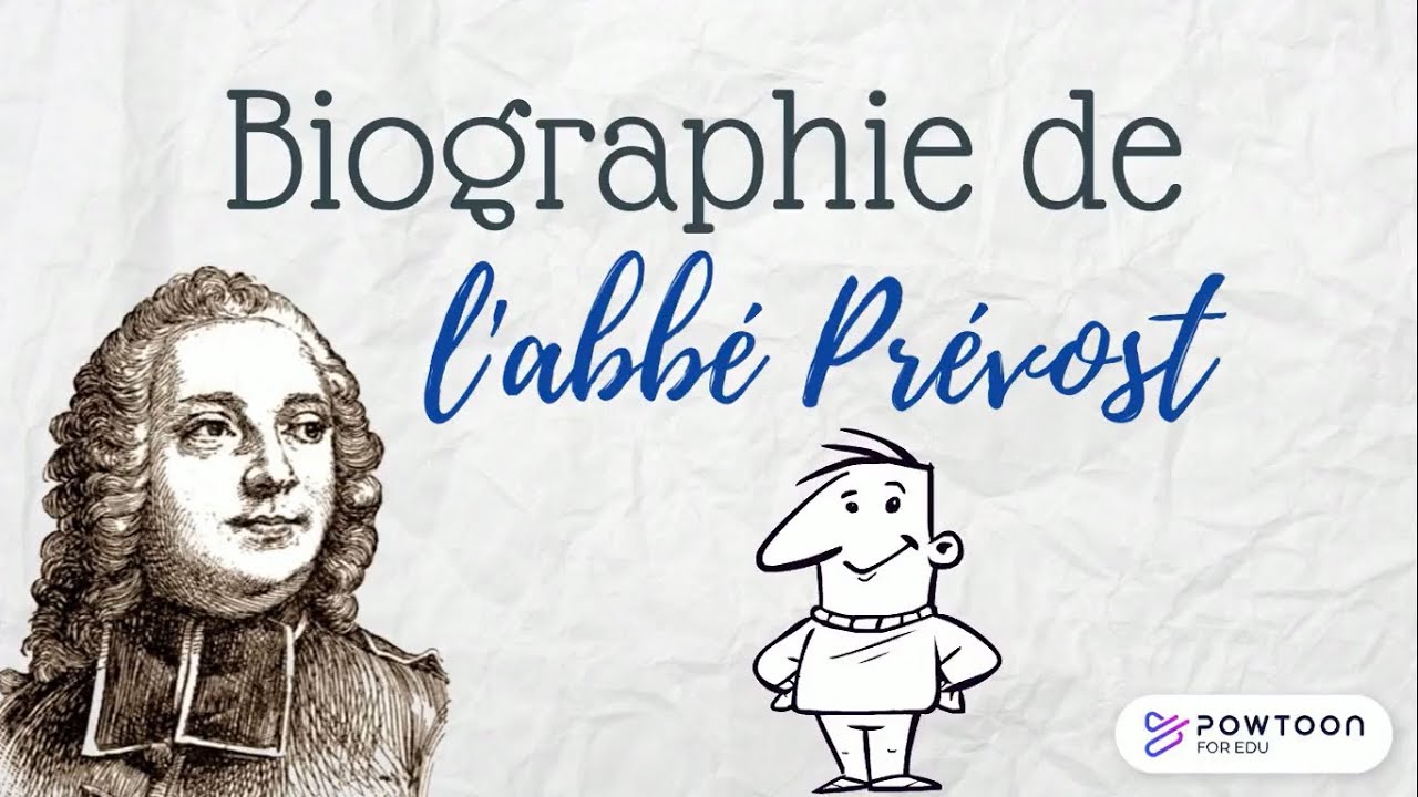 Biographie de l'abbé Prévost