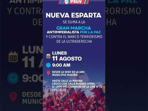 Nueva Esparta se suma a la Gran Marcha Antiimperialista por la Paz y contra el Narcoterrorismo