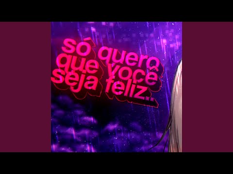 Beat Só Quero Que Você Seja Feliz