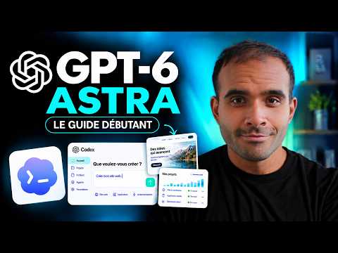 Codex : le guide complet pour débutants (GPT-6 Astra)