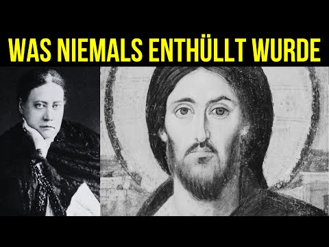 Das GEHEIMNIS von Jesus Christus, das über Jahrhunderte ZENSIERT wurde – Helena Blavatsky