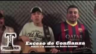 GRUPO TORRENTE "EXCESO DE CONFIANZA"