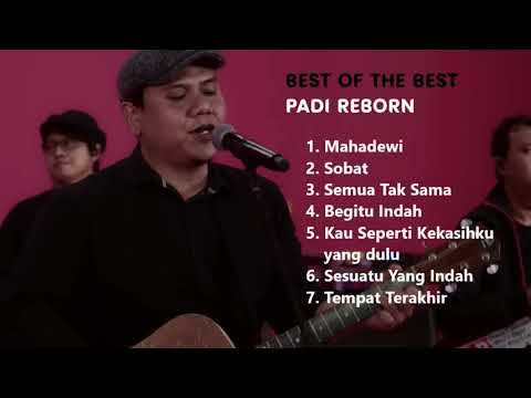 BEST OF THE BEST PADI REBORN LIVE VERSION - Tanpa Iklan