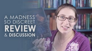 A Madness So Discreet by Mindy McGinnis | Review &amp; Discussion