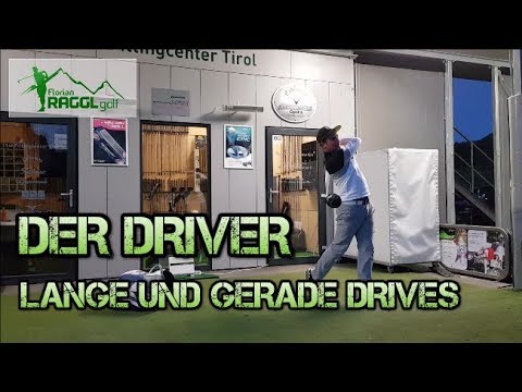 DER DRIVER - LANGE UND GERADE DRIVES - GOLFTECHNIK