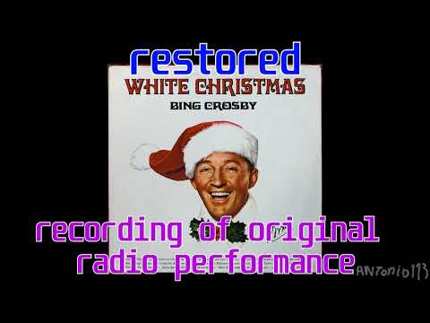 Restored! White Christmas - Original performance 1941 Bing Crosby
