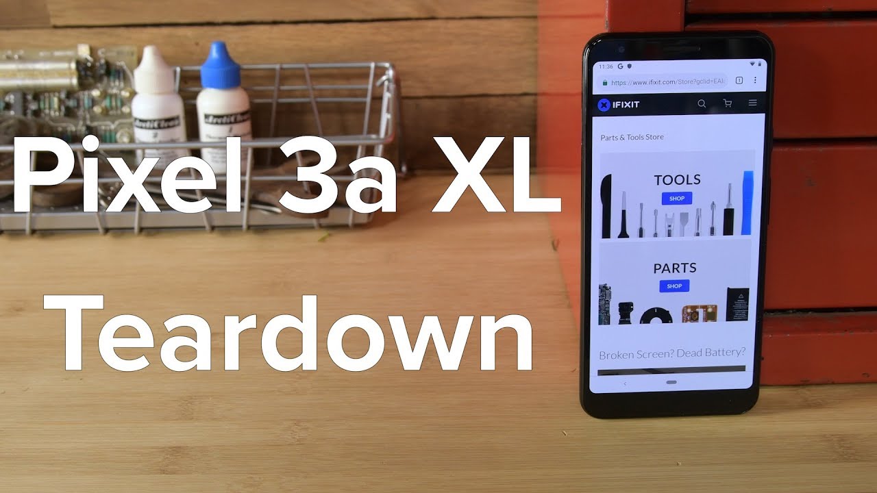 Pixel 3a XL Teardown!