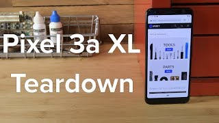 Pixel 3a XL Teardown!