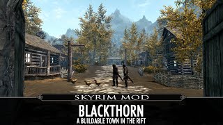 Skyrim Mod - Blackthorn - Buildable Town