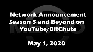 TMN | Network Announcement - Season 3 on YouTube & BitChute