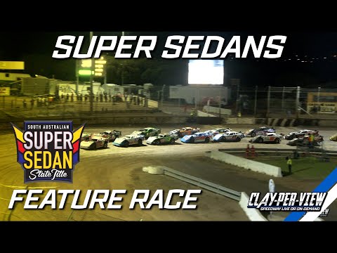 Super Sedans | South Australian Title 2024/25 - Murray Bridge - 22nd Mar 2025 | Clay-Per-View