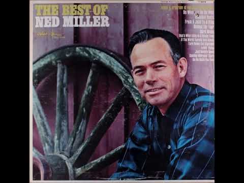 Ned Miller - Turn Down The Starlight