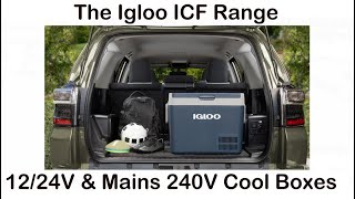 Introducing the Igloo ICF Iceless Range of Electric Camping Cool Boxes,