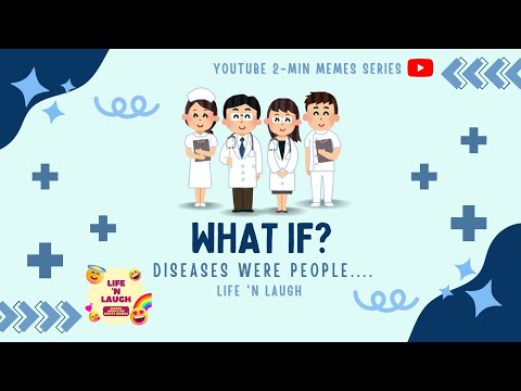 What If? Diseases were People...😮‍💨 | Life 'n Laugh's 2-Min Meme Videos ✨