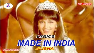 Made in India Title Song Lyrics – Alisha Chinai