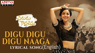 digu digu digu naaga lyrical(lyrics in English)varudu kaavalenu songs | Naga shourya |ritu varma|
