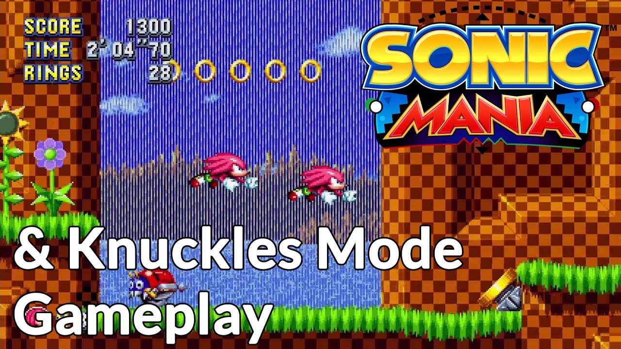 Knuckles & Knuckles mode in Sonic Mania is exactly what you think it is