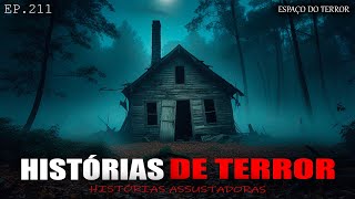 HISTÓRIAS DE TERROR REAIS | RELATOS QUE VÃO TIRAR SEU SONO | EP.211