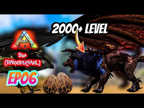 DOX DINOOVERHAULX  THE HARDEST MOD APEX MANTICORE 2000 + LEVEL WITH GRIFFIN  TAME ARK SURVIVEL EP 06