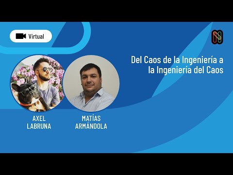 Del Caos de Ingeniería a Ingeniería del Caos